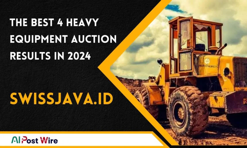 the best 4 heavy equipment auction results in 2024 swissjava.id